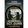 Hunting Sgt. Dunn