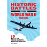 Historic Battles from World War II for Kids: 15 Battles from Europe and the Pacific