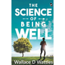 The Science Of Being Well