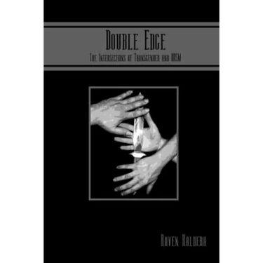 Double Edge: The Intersections of Transgender and BDSM