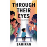 Through Their Eyes: A Journey of Healing