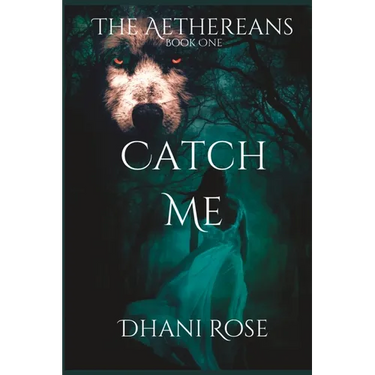 Catch Me: Book One
