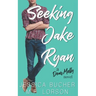 Seeking Jake Ryan