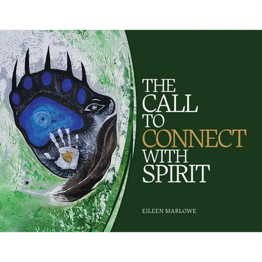 The Call to Connect with Spirit