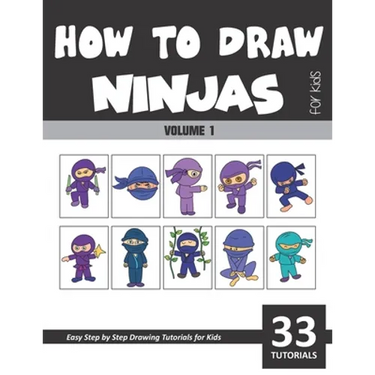 How to Draw Ninjas for Kids - Volume 1