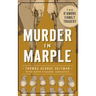Murder in Marple: The D Amore Family Tragedy