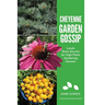 Cheyenne Garden Gossip: Locals Share Secrets for High Plains Gardening Success