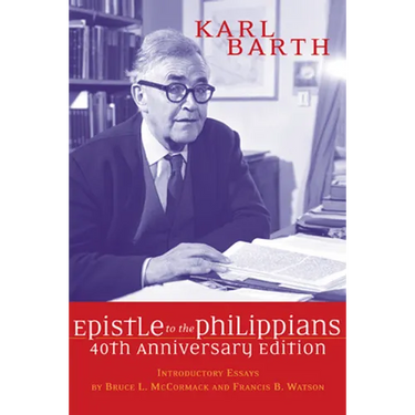 The Epistle to the Philippians, 40th Anniversary Edition