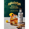 Angostura Bitters Cocktails: More Than 70 Classic Recipes and Fancy Drinks