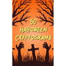 50 Halloween Cryptograms: Large Print Literature Quotes