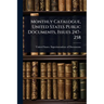 Monthly Catalogue, United States Public Documents, Issues 247-258