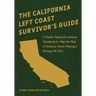The California Left Coast Survivor's Guide