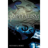 Capitalism Imperfectly Understood