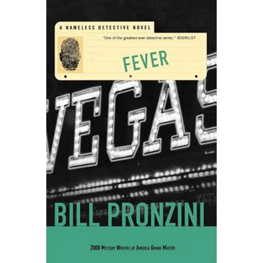 Fever: A Nameless Detective Novel