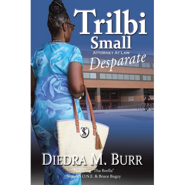 Trilbi Small Attorney At Law: Desparate