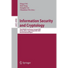 Information Security and Cryptology: Third Sklois Conference, Inscrypt 2007, Xining, China, August 31 - September 5, 2007, Revised Selected Papers