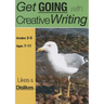 Likes And Dislikes: Get Going With Creative Writing (US English Edition) Grades 2-5
