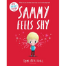 Sammy Feels Shy