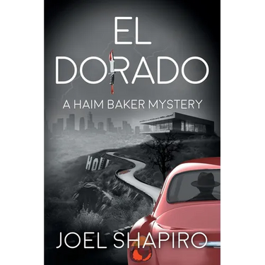 El Dorado: A Haim Baker Mystery