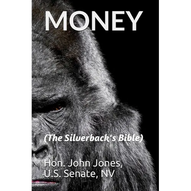 Money: The Silverback's Bible
