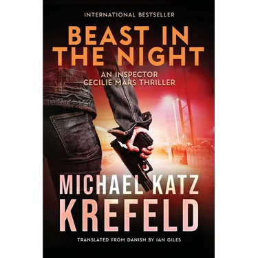 Beast in the Night: An Inspector Cecilie Mars Thriller