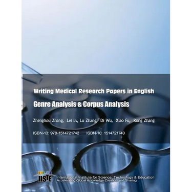 Writing Medical Research Papers in English: Genre Analysis & Corpus Analysis