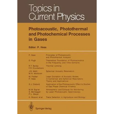 Photoacoustic, Photothermal and Photochemical Processes in Gases