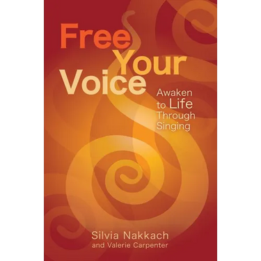 Free Your Voice: Awaken to Life Through Singing