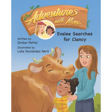 Adventures with Mimi: Evalee Searches for Clancy