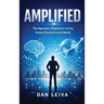 Amplified: The Operator's Playbook for Scaling Human Potential in an AI World