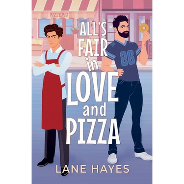 All's Fair in Love and Pizza