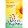 The 18 Rules of Happiness Pocket Guide