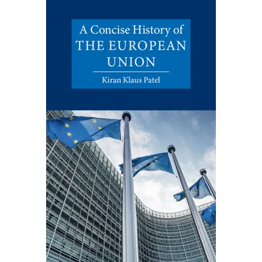 A Concise History of the European Union