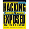 Hacking Exposed Computer Forensics, Second Edition: Computer Forensics Secrets & Solutions