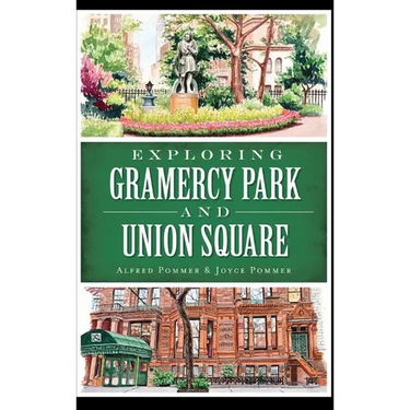 Exploring Gramercy Park and Union Square