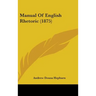 Manual Of English Rhetoric (1875)