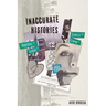 Inaccurate Histories