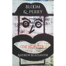 Bloom & Perry: The Hunter