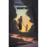 Polliwog Hunting