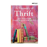 A Treasury of Thrift: Save Money with Frugal Wisdom from the Past