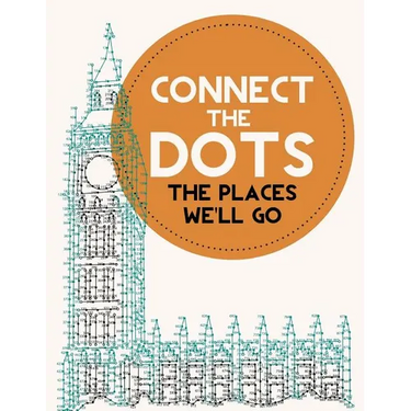 Connect the Dots Activity Book: The Places We'll Go: Ultimate Dot to Dot Puzzle Book for Kids and Adults to Challenge Your Brain and Relieve Stress -