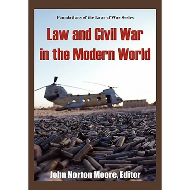 Law and Civil War in the Modern World.