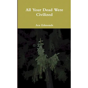 All Your Dead Were Civilized and other misheard lyrics