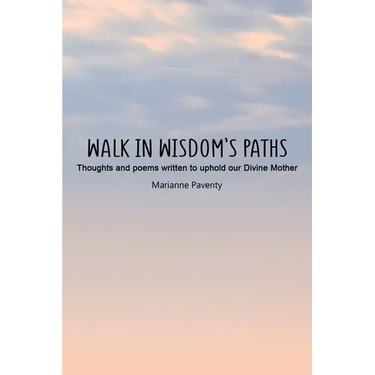 Walk in Wisdom's Paths