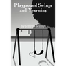 Playground Swings and Yearning