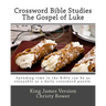 Crossword Bible Studies - The Gospel of Luke: King James Version