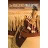 The Beaver Men: Spearheads of Empire, Second Edition