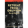 Retreat From Oblivion