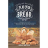 Keto Bread: Baking Recipes for Your Low Carb Diet - The Ketogenic Cookbook for Weight Loss - Bread Loaves, Crackers, Breadsticks,