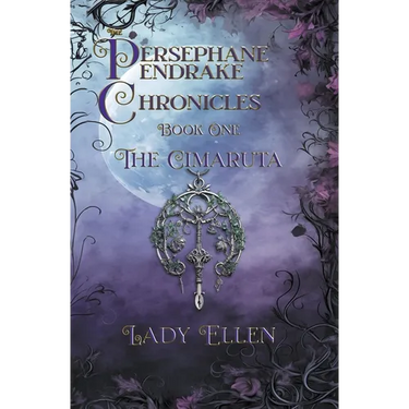 The Persephane Pendrake Chronicles-One-The Cimaruta